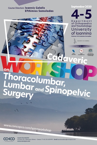 New dates &quot;Cadaveric Workshop on Thoracolumbar, Lumbar and Spinopelvic Surgery&quot; - 4-5 September 2020 - Ioannina